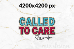 Called To Care PNG, Faux Embroidery Nurse Sublimation Product Image 2