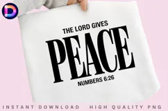 The Lord Gives Peace Numbers 6:26 Christian PNG Product Image 1
