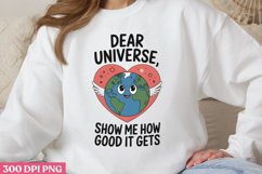 .Dear universe, show me how PNG, Mental Health Sublimation P Product Image 3