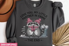 Love you, my little partner in crime the end PNG Product Image 3