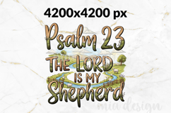 Psalm 23 The Lord Is My Shepherd PNG, Christian Sublimation Product Image 2
