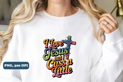 I love Jesus but i cuss a little PNG Design, Christian png Product Image 3