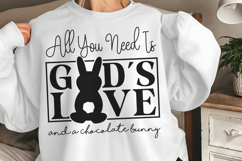 All you need is god&#039;s love and a chocolate bunny SVG Product Image 3
