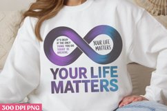 Your Life Matters PNG, Suicide Awareness Sublimation PNG Product Image 3