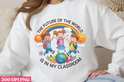 The Future of the World PNG, Teacher Sublimation Bundle PNG Product Image 1