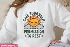 Give yourself permission to rest PNG, Mental Health Sublimat Product Image 3