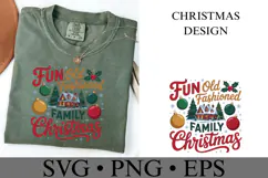 Fun Old Fashioned Family Christmas Svg | Shirt Svg Product Image 1
