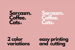 Sarcasm, Coffee, Cats svg - Funny Cat Mom png - Sublimation Product Image 3