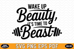 Wake up beauty It&#039;s time to beast SVG | Quote | SVG Cut file Product Image 1
