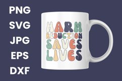 Retro Harm Reduction Saves Lives Inspirational SVG Product Image 3