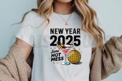 New Year Same Hot Mess PNG, Funny New Year PNG Design Product Image 3