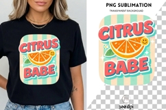 Citrus Babe PNG Sublimation | Cute Retro Orange Design Product Image 3
