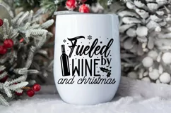 Fueled by wine and christmas SVG, Christmas SVG Product Image 3
