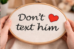 Cross stitch pattern don’t text him quote heart embroidery Product Image 3