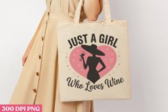 Just a girl who loves wine PNG, Wine Lover Sublimation PNG Product Image 3