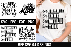 Bee SVG Design - Bee humble bee true bee wild bee you Product Image 1