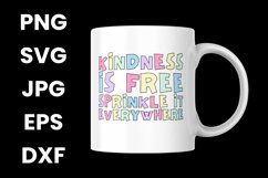 Colorful Kindness Is Free Sprinkle It Everywhere Funny SVG Product Image 3