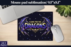 I Came for the Dragons Mouse Pad Fantasy dragon Mouse Pad Product Image 1