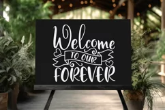 Welcome To Our Forever Svg, Wedding Welcome Sign Svg. Product Image 4