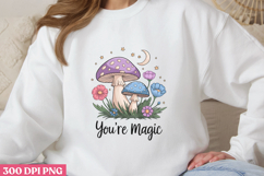.You&#039;re Magic PNG, Magical Sublimation PNG Product Image 1