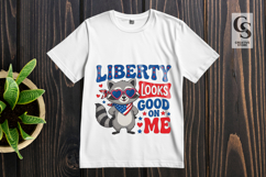 Liberty Looks Good On Me Clipart Sublimation PNG Product Image 3