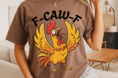 Funny F-Caw-F Png, Funny Rooster Meme Sublimation Png. Product Image 3