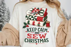 Quilting Christmas PNG, Keep Calm And Sew Christmas PNG Product Image 5