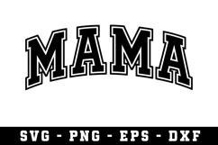 MAMA Svg |Mother Day SVG Cut files | Cricut Product Image 1