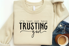 Out Here Trusting God SVG Product Image 3
