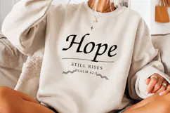 Hope Still Rises Christian Faith PNG, Psalm 42:5 Hope Bible Product Image 3