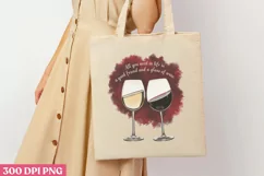 All you need in life PNG, Wine Lover Sublimation PNG Product Image 1