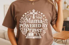 Mama Powered By Prayer Svg, Christian Mom Svg, Faith Mom Svg Product Image 4