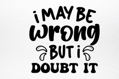 Funny Quotes Designs SVG Product Image 3