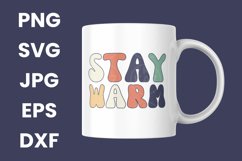 Retro Groovy Stay Warm, Funny Winter Season Lovers SVG Product Image 3