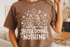 Busy Doing Nothing Svg, Funny Sarcastic Svg, Funny Frog Svg. Product Image 4