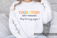 Your Story Isn’t Finished Keep Turning Pages Motivational Product Image 3