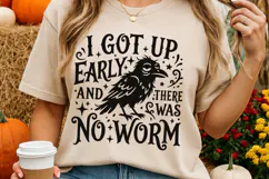 I Got Up Early And There Was No Worm Svg, Funny Crow Svg. Product Image 4