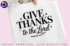 Give Thanks To The Lord Psalm 107:1 Christian Bible Verse Product Image 3
