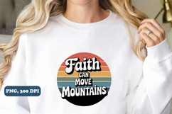Faith can move mountains Christian png design Product Image 3