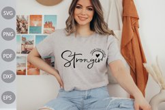 Stronger Than The Storm SVG Cut Files - Inspirational quote Product Image 3