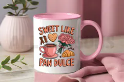 Valentine Sublimation PNG, Sweet Like Pan Dulce PNG Product Image 3