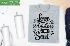 Love Anchors the Soul SVG Cut File | Bible Verses SVG Product Image 3