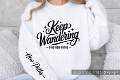 Keep Wandering Find New Paths Travel Sleeve Design PNG Product Image 3