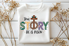 True Story He is Risen Christian Png Product Image 3