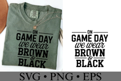 On Game Day We Wear Brown &amp; Black Svg | Shirt Svg Product Image 3