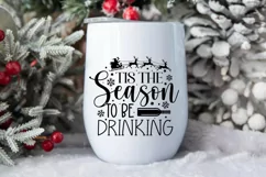 Tis the season to be drinking SVG, Christmas SVG Product Image 3