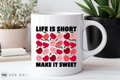 Life Is Short Cherries Motivational Sublimation PNG Product Image 2