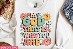 My god that is who you are PNG, Retro Christian PNG Product Image 3