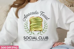 Avocado Toast Social Club PNG, Avocado Sublimation PNG Product Image 3
