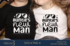 Auntie's New Man SVG, New born Auntie,Baby Showe Product Image 3